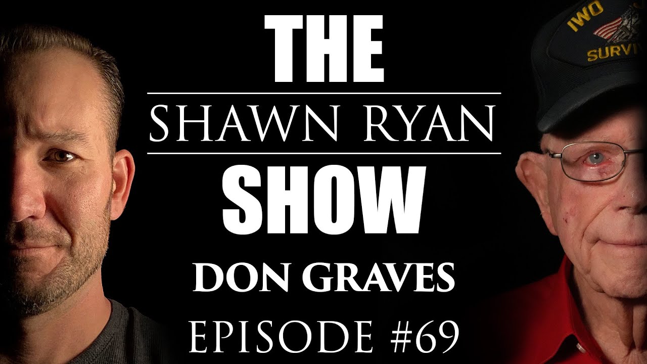 Shawn Ryan Show - Don Graves